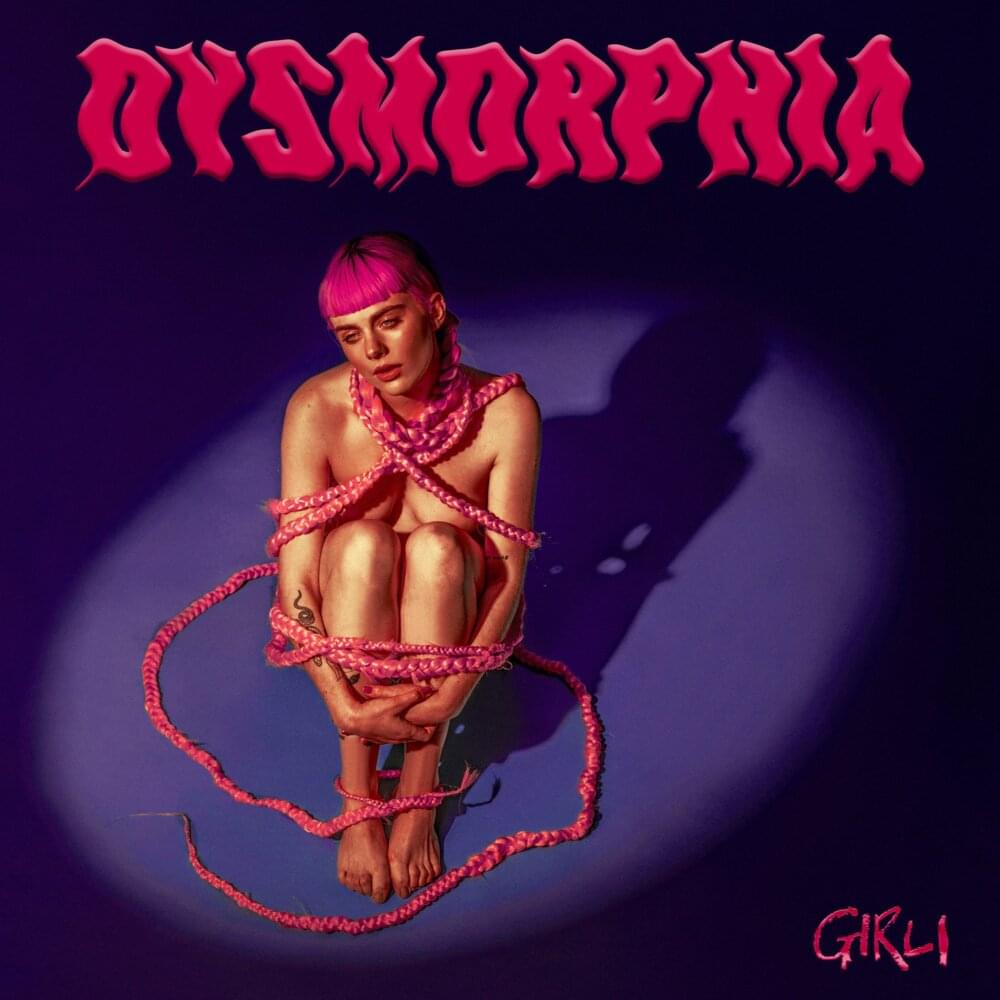 Album cover art for "Dysmorphia" by girli