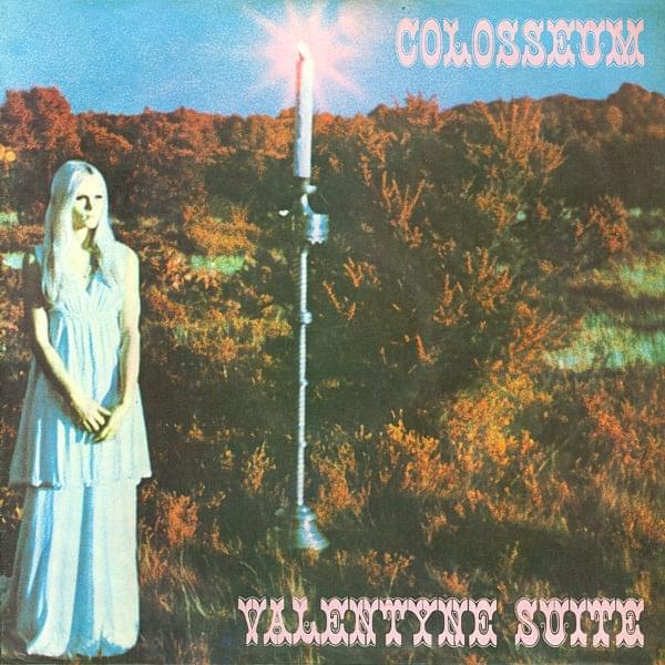 Album cover art for "The Valentyne Suite - January’s Search/February’s Valentyne/The Grass Is Always Greener" by Colosseum