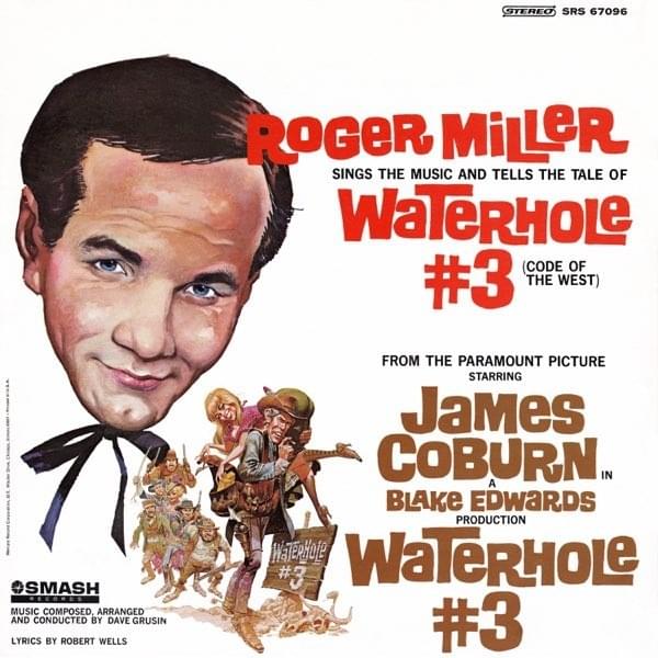 Album cover art for "The Ballad Of Waterhole #3 (Code Of The West)" by Roger Miller