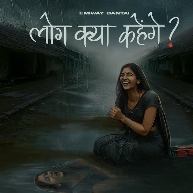 Album cover art for "Log Kya Kahenge" by Emiway Bantai