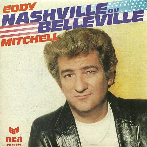 Album cover art for "Nashville ou Belleville ?" by Eddy Mitchell