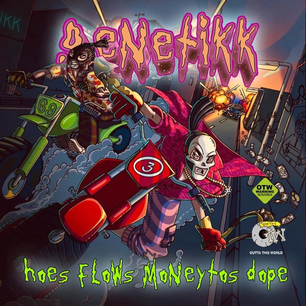 Album cover art for "HOES FLOWS MONEYTOS DOPE" by Genetikk