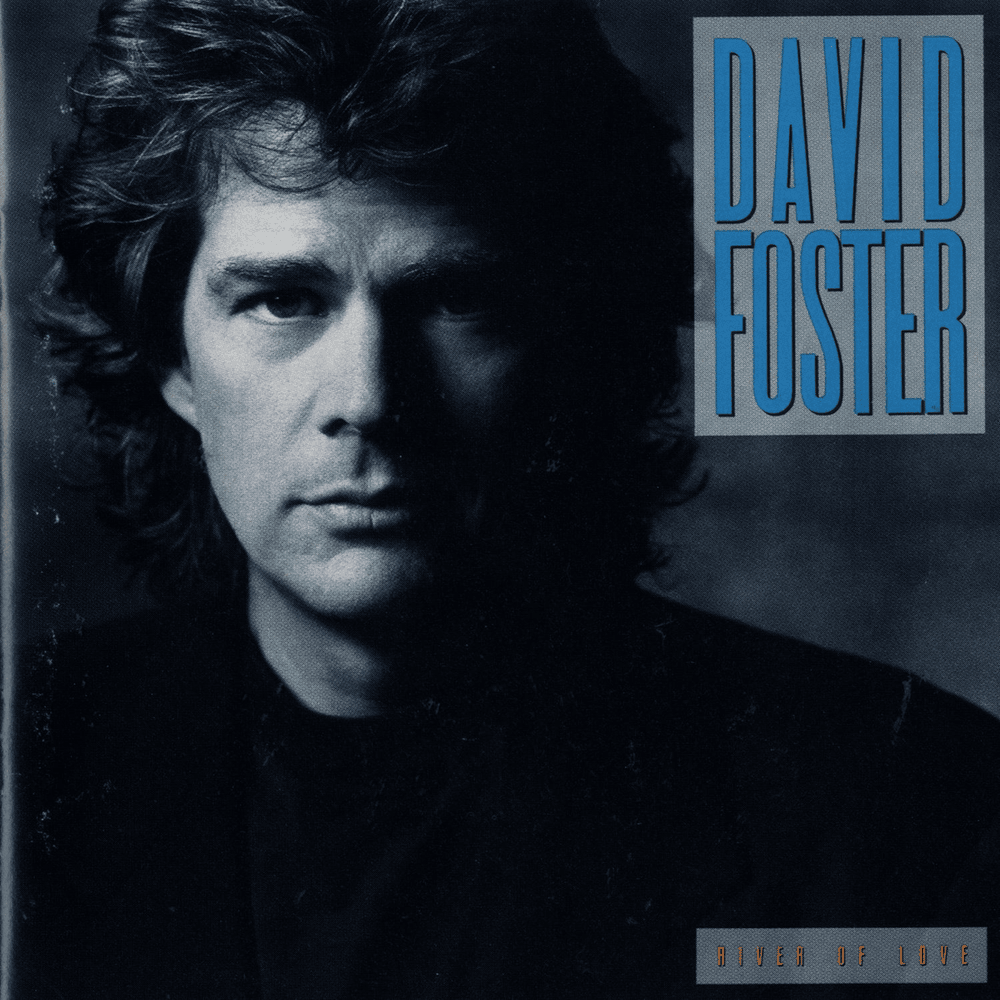 This Must Be Love by David Foster