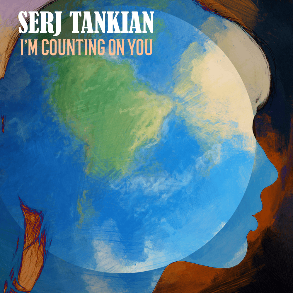Album cover art for "I’m Counting On You" by Serj Tankian
