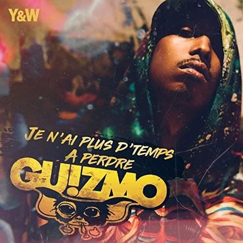 Album cover art for "Je nai plus dtemps � perdre" by Guizmo