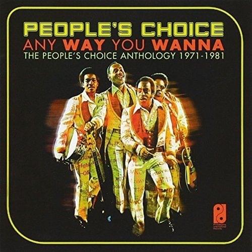 Cover image for Any Way You Wanna (The People’s Choice Anthology 1971-1981)