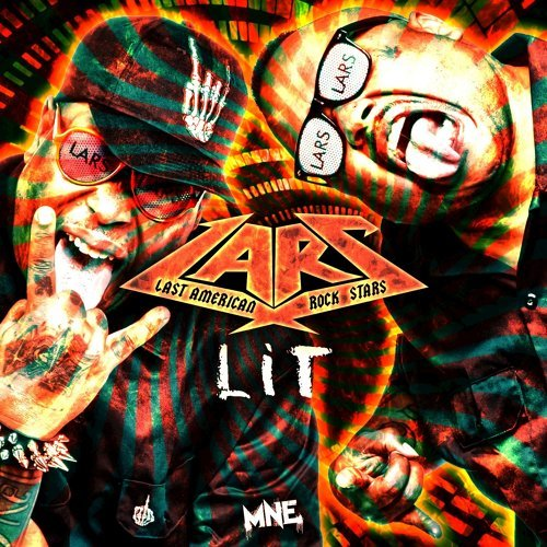 Album cover art for "Lit" by Last American Rock Stars