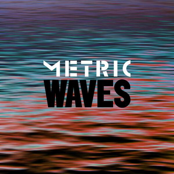 Album cover art for "Waves" by Metric