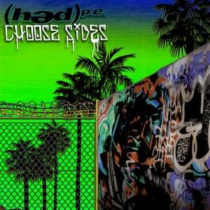 Album cover art for "Choose Sides" by (hed) p.e. & Mr. Talkative