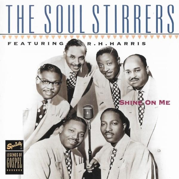 Christ Is All (the World to Me) by The Soul Stirrers