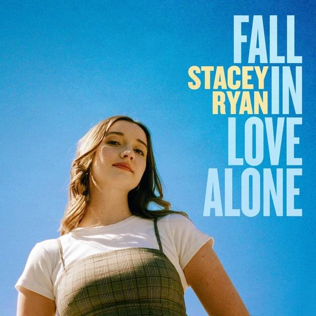 Album cover art for "Fall In Love Alone" by Stacey Ryan