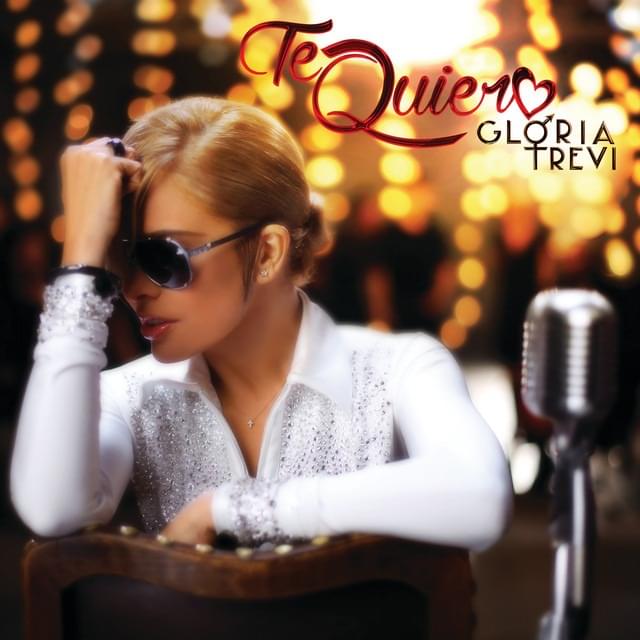 Album cover art for "Te Quiero" by Gloria Trevi