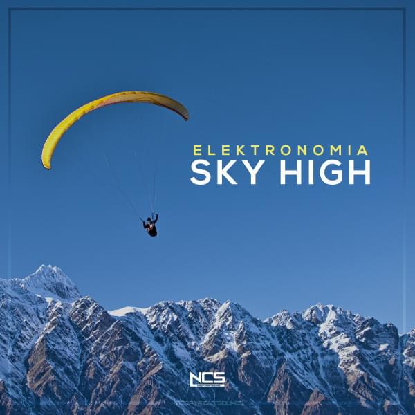 Sky High by Elektronomia
