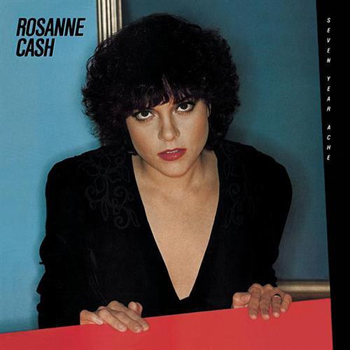 Album cover art for "Seven Year Ache" by Rosanne Cash
