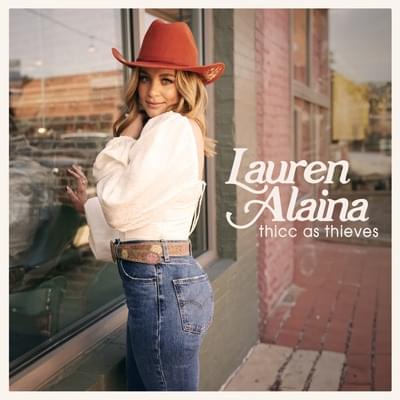 Album cover art for "Thicc As Thieves" by Lauren Alaina