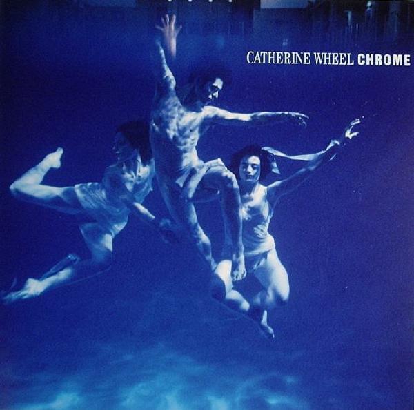 Album cover art for "Chrome" by Catherine Wheel