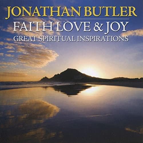 Cover image for Faith Love & Joy: Great Spiritual Inspirations
