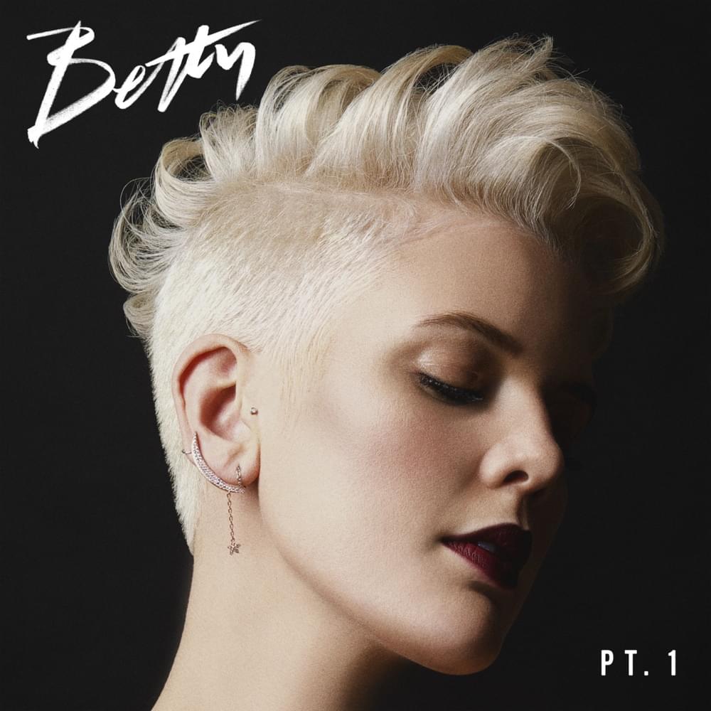 Cover image for Betty, Pt. 1