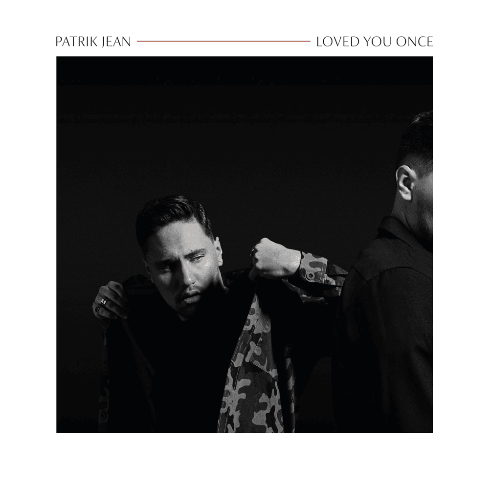Loved You Once by Patrik Jean