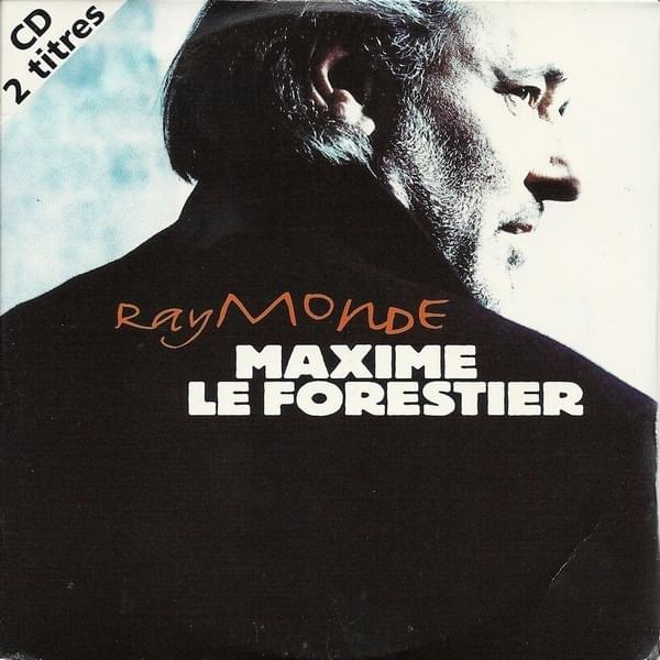 Album cover art for "Raymonde" by Maxime Le Forestier