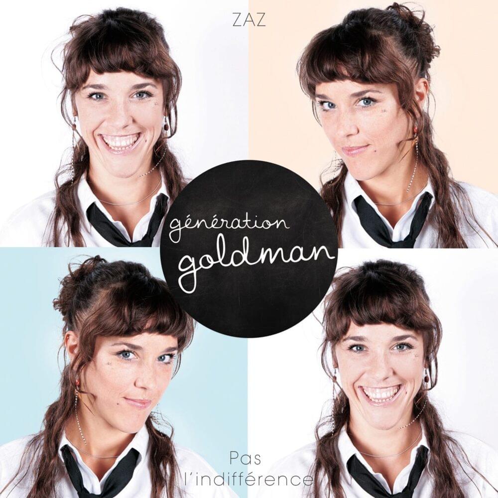 Album cover art for "Pas l’indifférence" by Génération Goldman & ZAZ