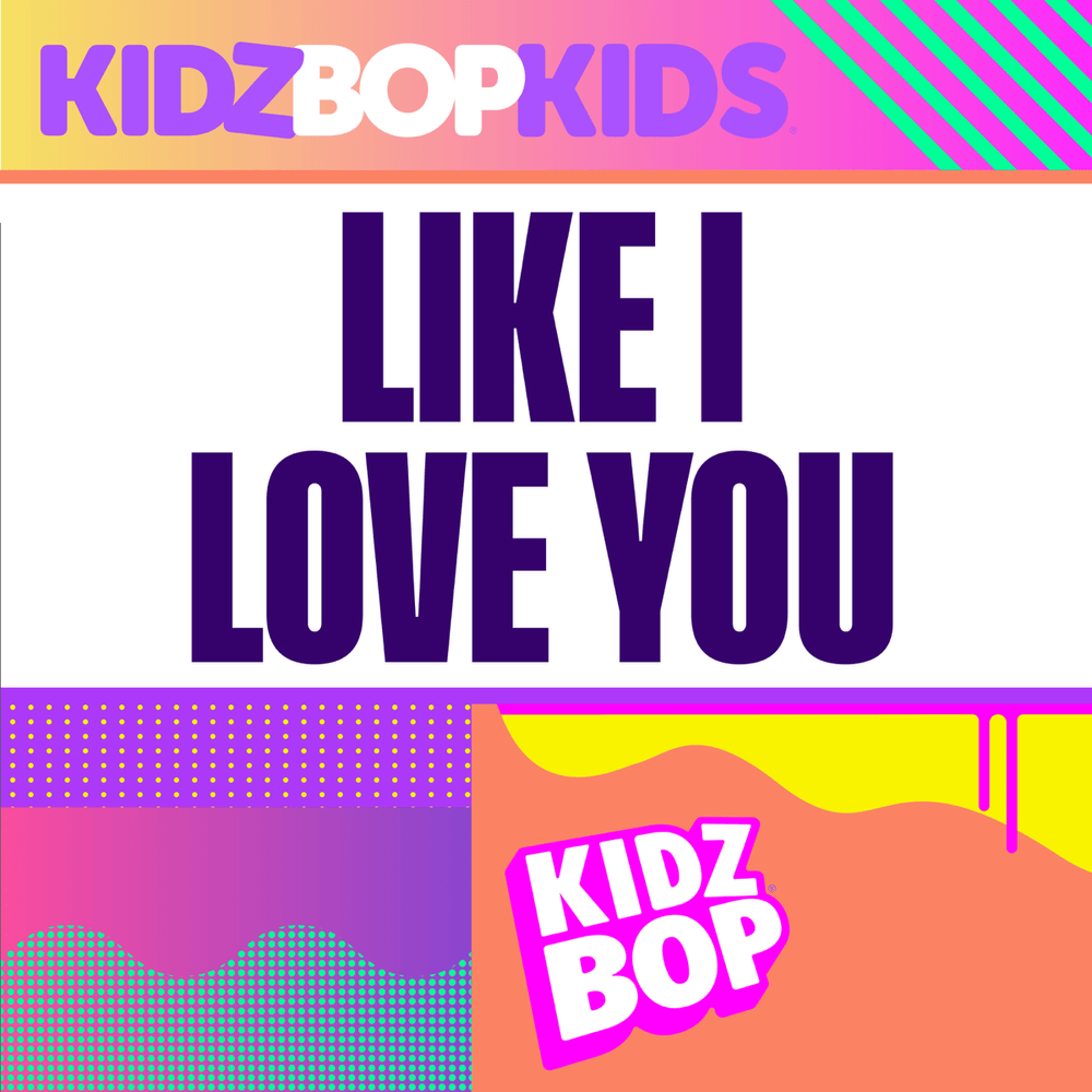 Album cover art for "Like I Love You (German Version)" by KIDZ BOP Kids