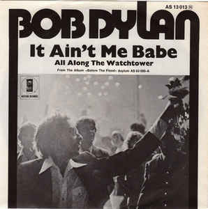 Album cover art for "It Ain’t Me Babe" by Bob Dylan