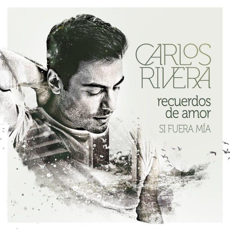 Album cover art for "Recuerdos de Amor (Lembranças de Amor)" by Carlos Rivera