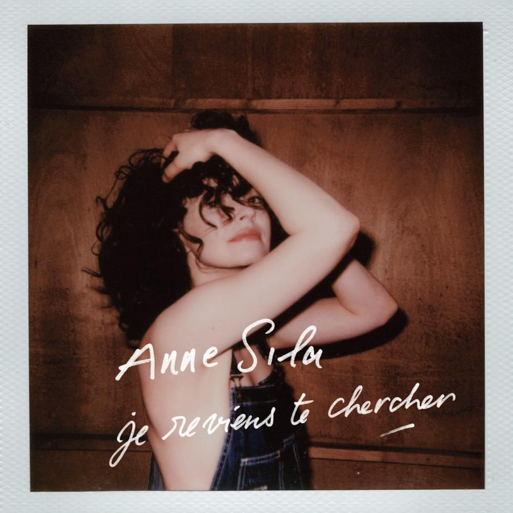 Album cover art for "Je reviens te chercher" by Anne Sila