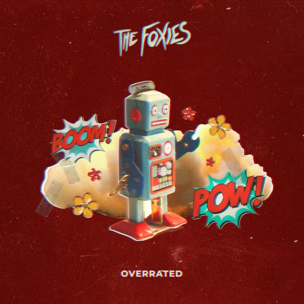 Album cover art for "Overrated" by The Foxies