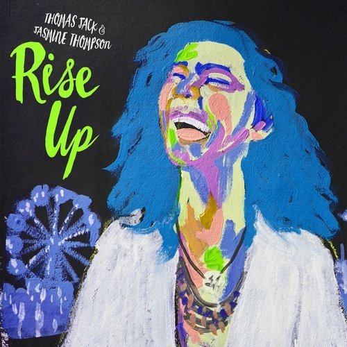 Album cover art for "Rise Up" by Thomas Jack