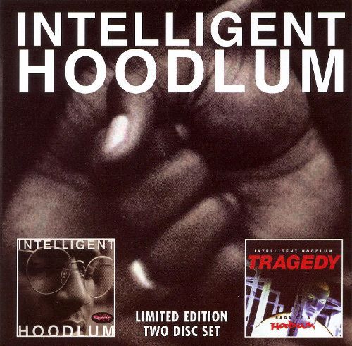 Cover image for Intelligent Hoodlum / Tragedy - Saga Of A Hoodlum