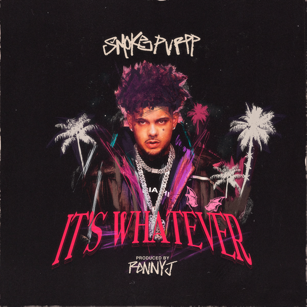 Album cover art for "It’s Whatever" by Smokepurpp