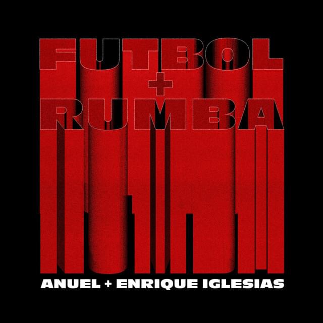 Album cover art for "Fútbol & Rumba" by Anuel AA