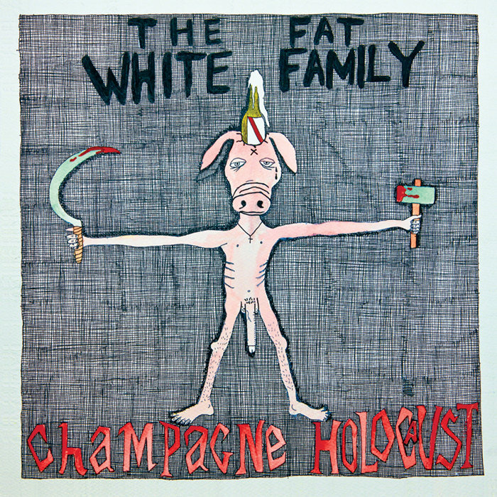 Is It Raining in Your Mouth? by The Fat White Family