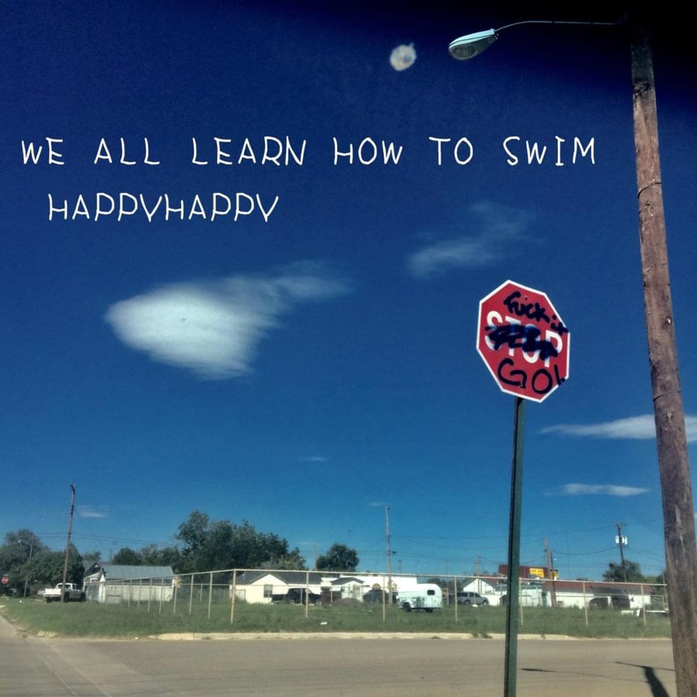 We All Learn How to Swim by HappyHappy