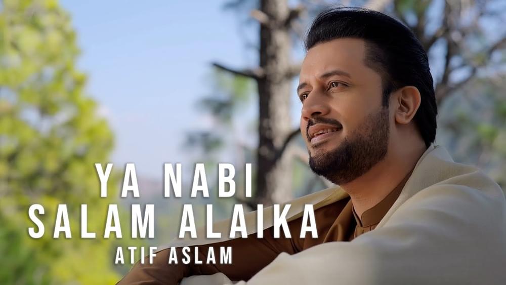 Album cover art for "Ya Nabi Salam Alaika" by Atif Aslam & Ahsan Pervaiz Mehdi & Kumail Jaffery