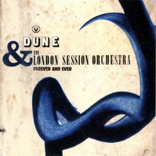 Forever Young by Dune (DE)