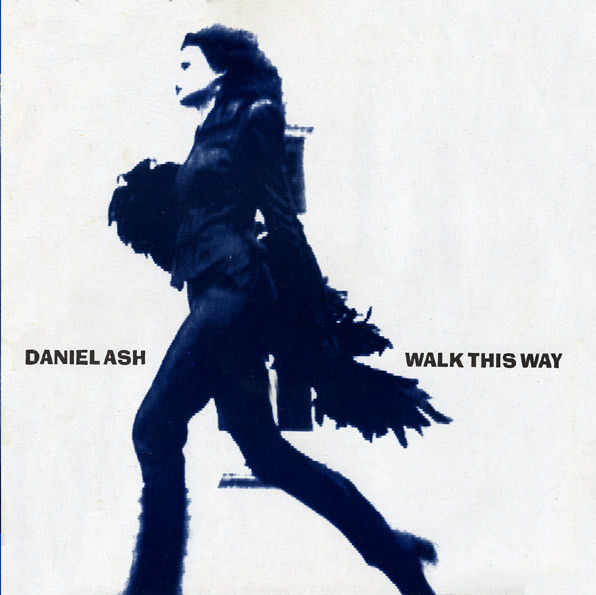 Album cover art for "Walk This Way" by Daniel Ash