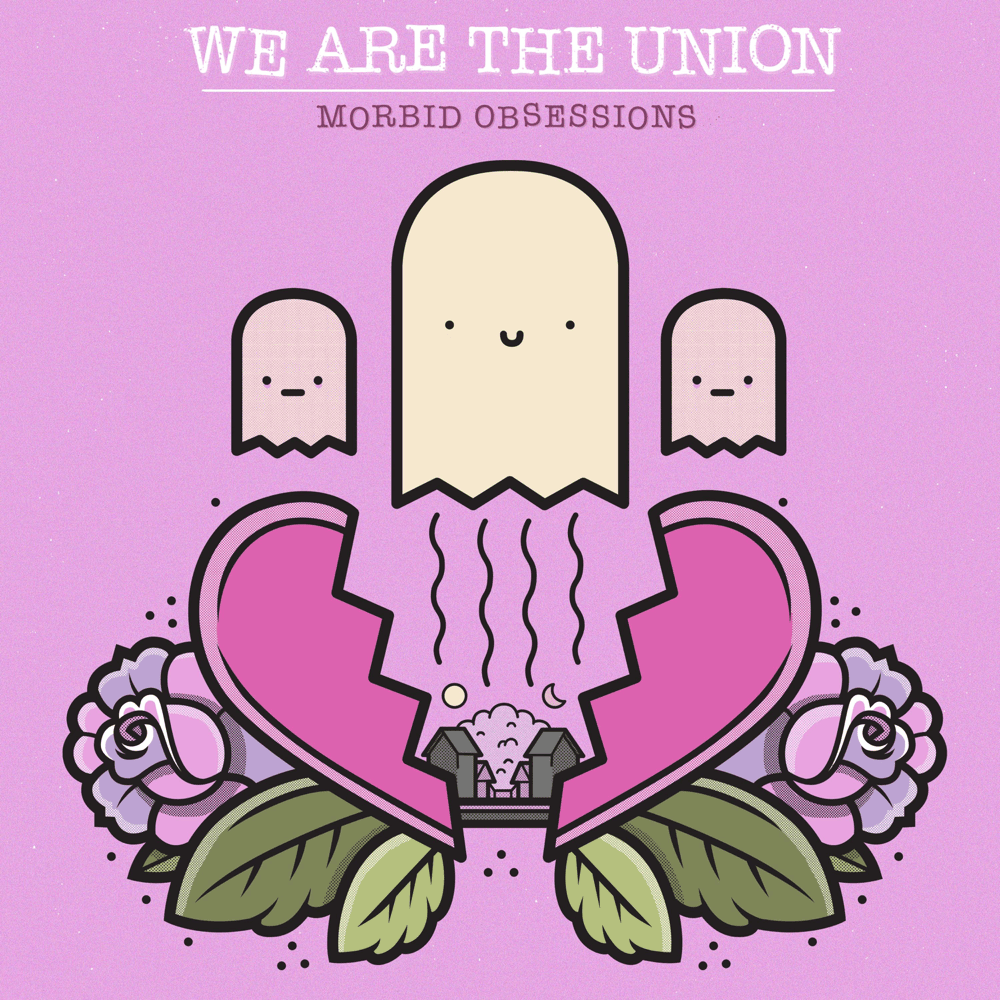 Album cover art for "Morbid Obsessions" by We Are The Union