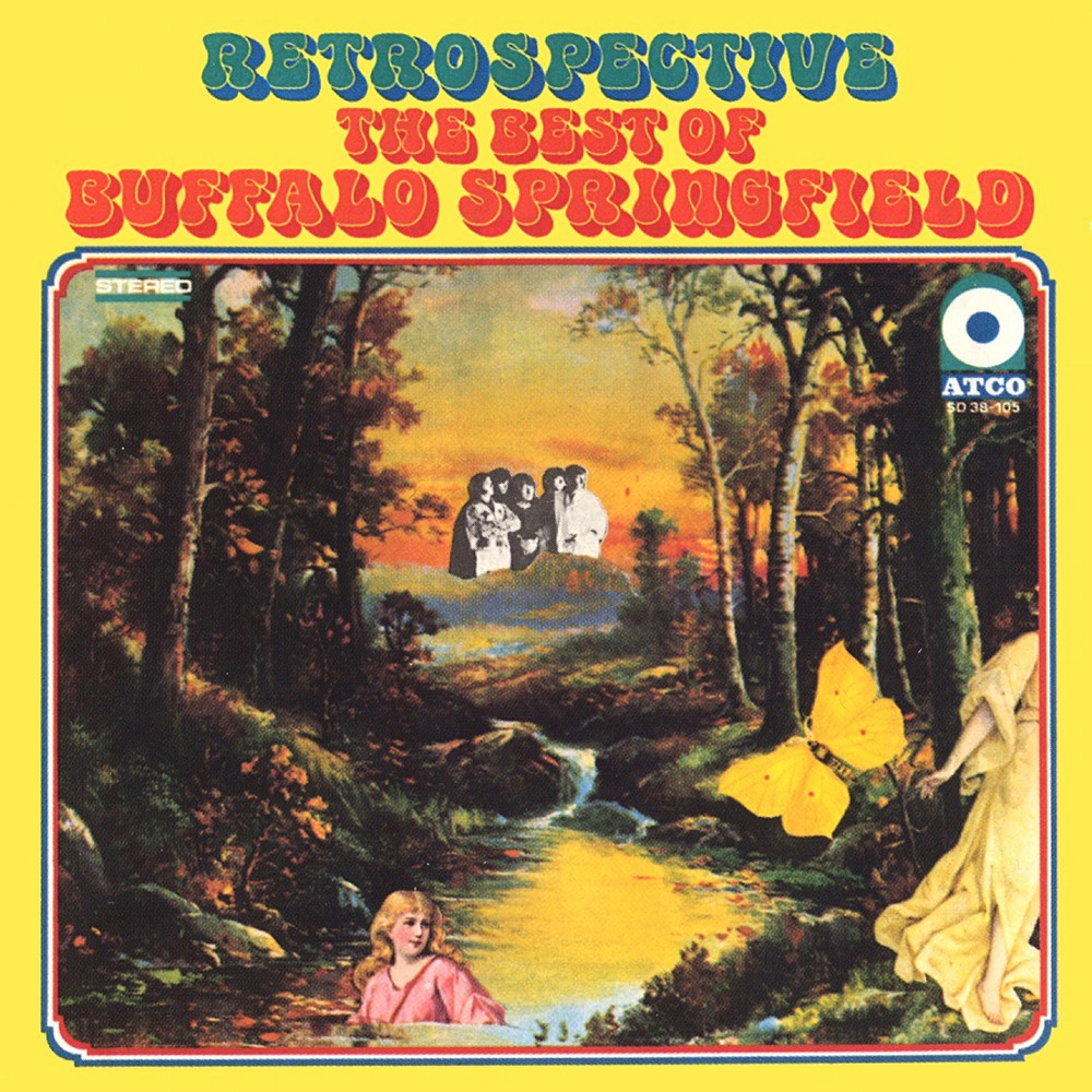 Cover image for Retrospective: The Best of Buffalo Springfield