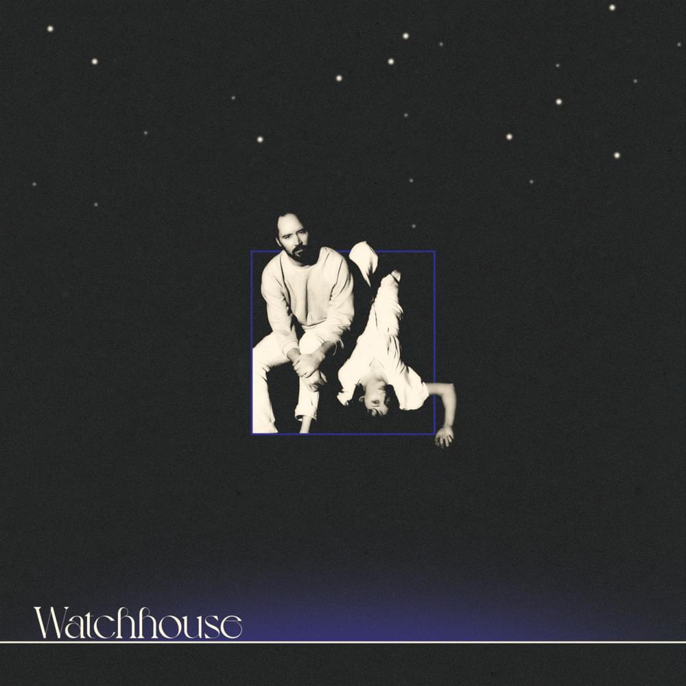Album cover art for "Upside Down" by Watchhouse