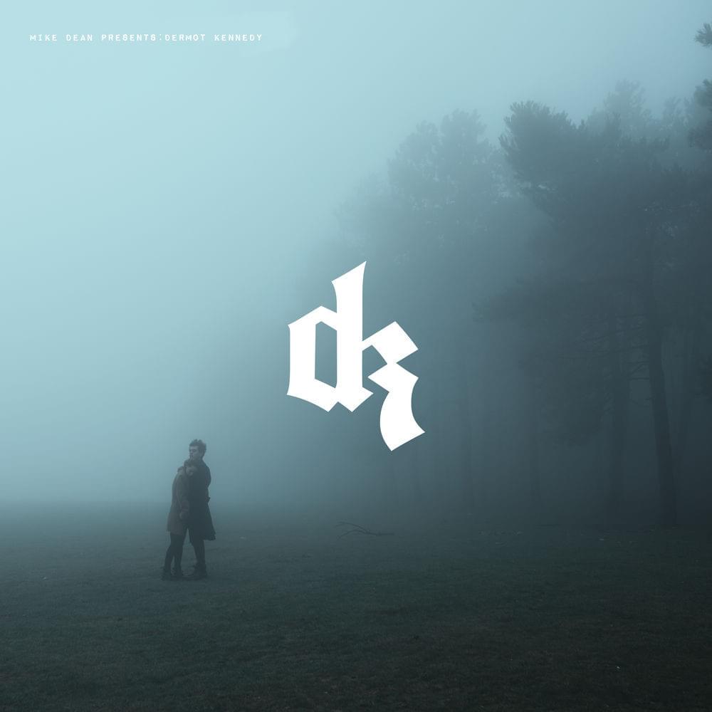Cover image for Mike Dean Presents: Dermot Kennedy - EP