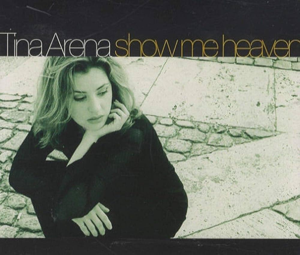 Album cover art for "Show Me Heaven" by Tina Arena