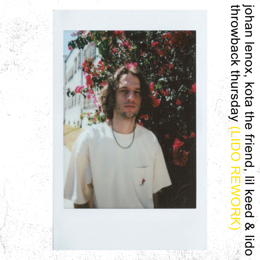 ​throwback thursday (Lido rework) by johan lenox
