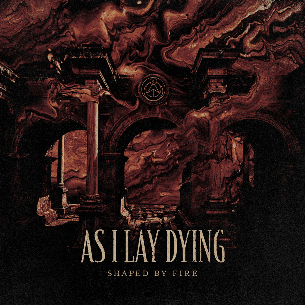 Shaped by Fire by As I Lay Dying