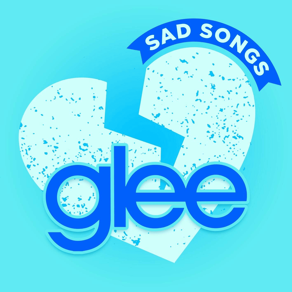 Cover image for Glee Sad Songs