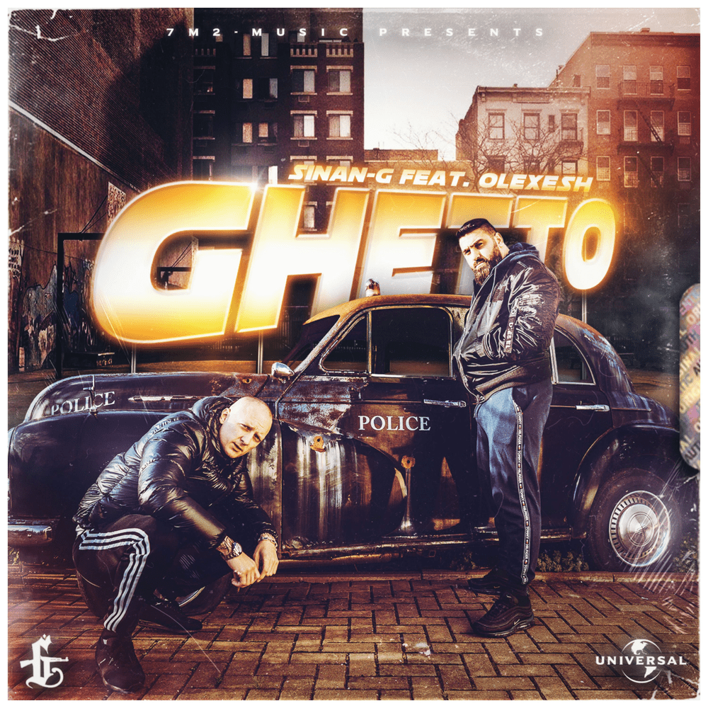 Album cover art for "Ghetto" by Sinan-G & Olexesh