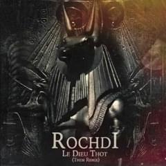 Album cover art for "Le Dieu Thot (Punitif Remix)" by Rochdi