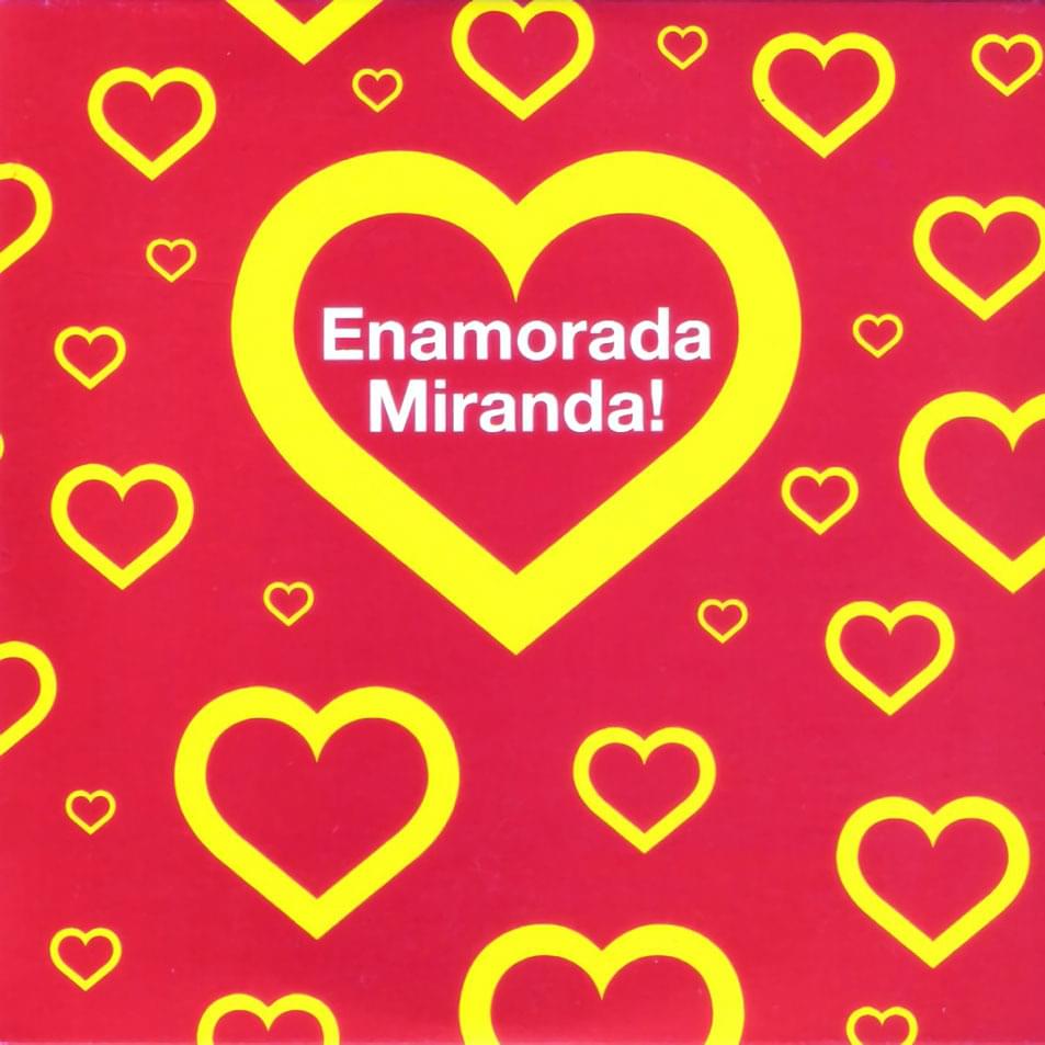 Album cover art for "Enamorada" by Miranda!